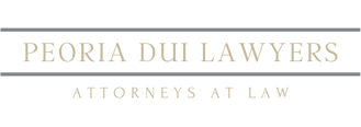 Peoria DUI Lawyer
